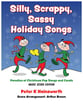 Silly, Scrappy, Sassy Holiday Songs Vocal Solo & Collections sheet music cover